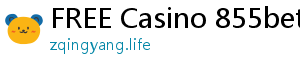 FREE Casino 855bet